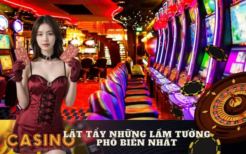 Lật Tẩy Những Lầm Tưởng Phổ Biến Nhất